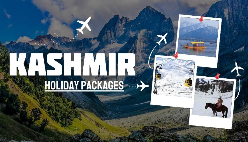 Kashmir holiday Packages